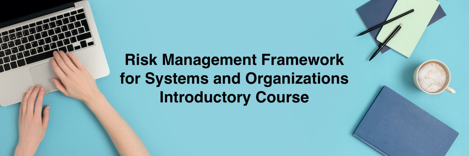 RMF Introductory Course