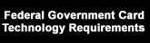 Workshop Federal Government Card Technology Requirements image link