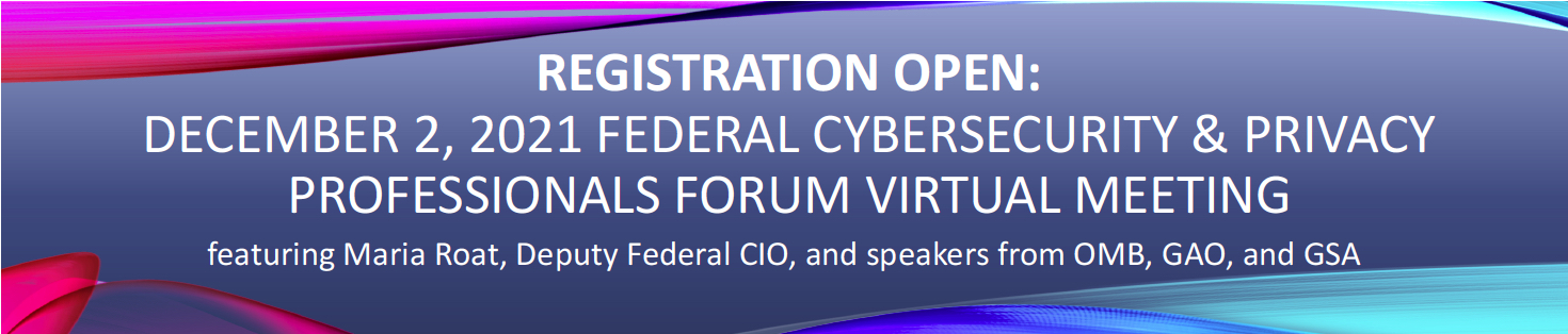 Logo of the Federal Cybersecurity and Privacy Professionals Forum